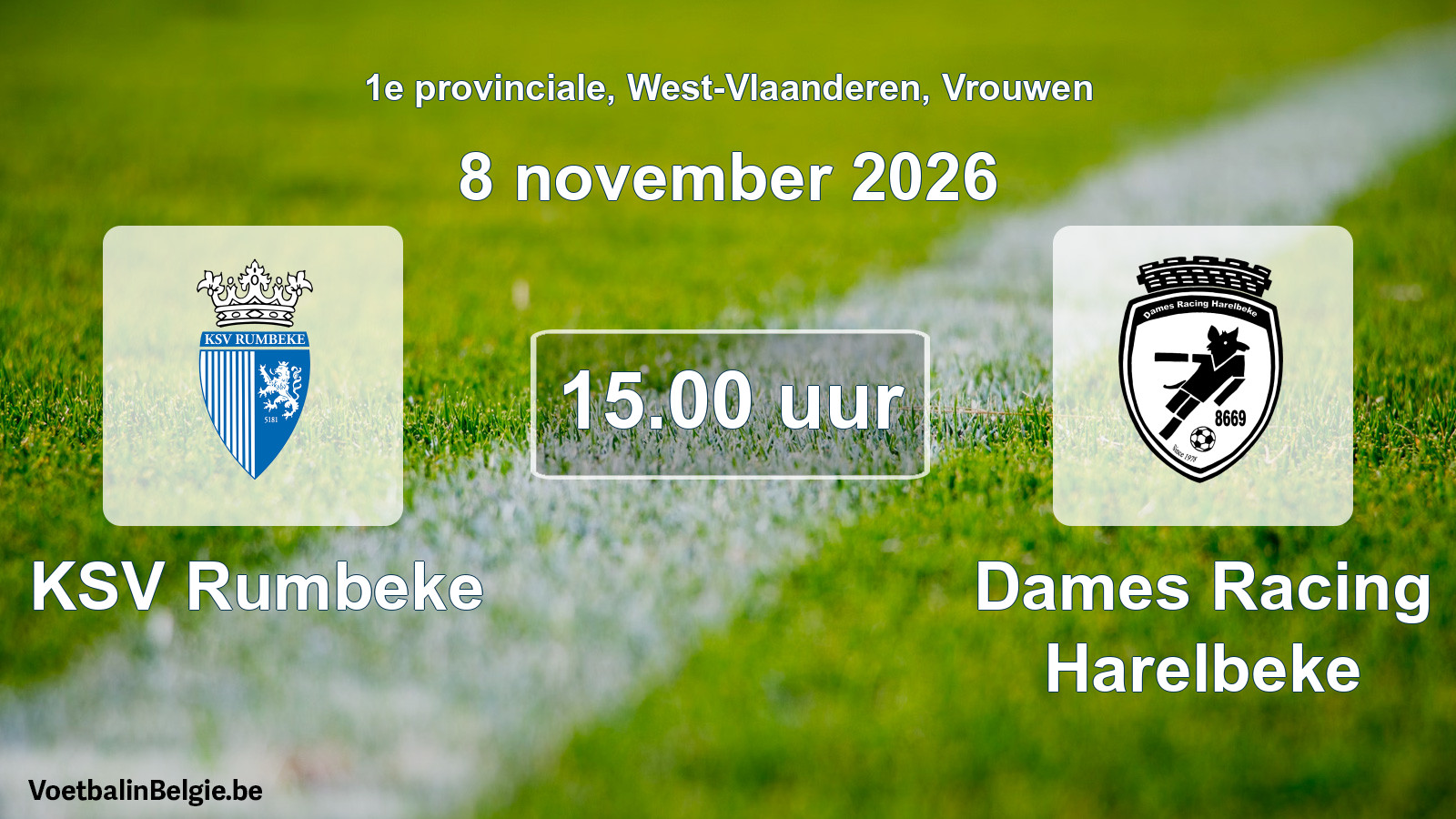 Geplande wedstrijd vrouwenvoetbal: KSV Rumbeke - Dames Racing Harelbeke (8 november 2026)