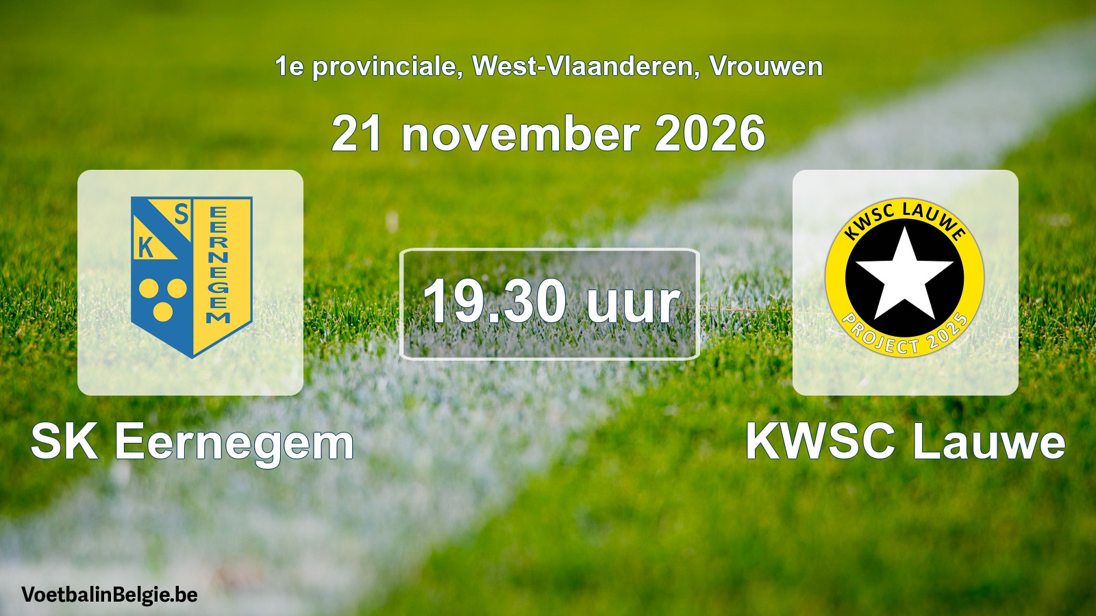 Geplande wedstrijd vrouwenvoetbal: SK Eernegem - KWSC Lauwe (21 november 2026)