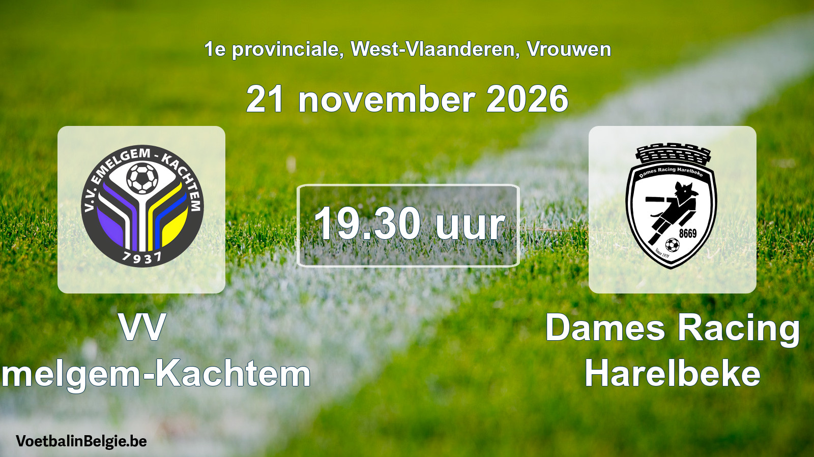 Geplande wedstrijd vrouwenvoetbal: VV Emelgem-Kachtem - Dames Racing Harelbeke (21 november 2026)