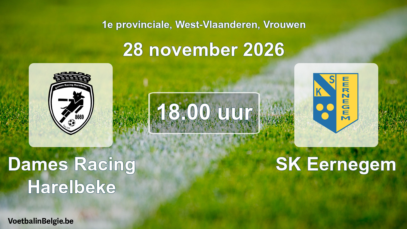 Geplande wedstrijd vrouwenvoetbal: Dames Racing Harelbeke - SK Eernegem (28 november 2026)