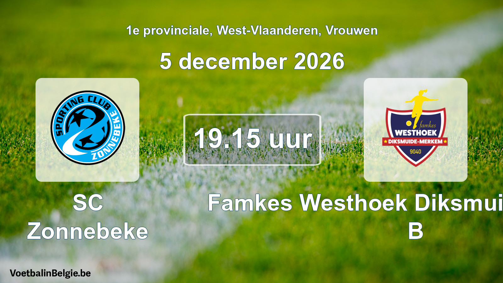 Geplande wedstrijd vrouwenvoetbal: SC Zonnebeke - Famkes Westhoek Diksmuide Merkem B (5 december 2026)