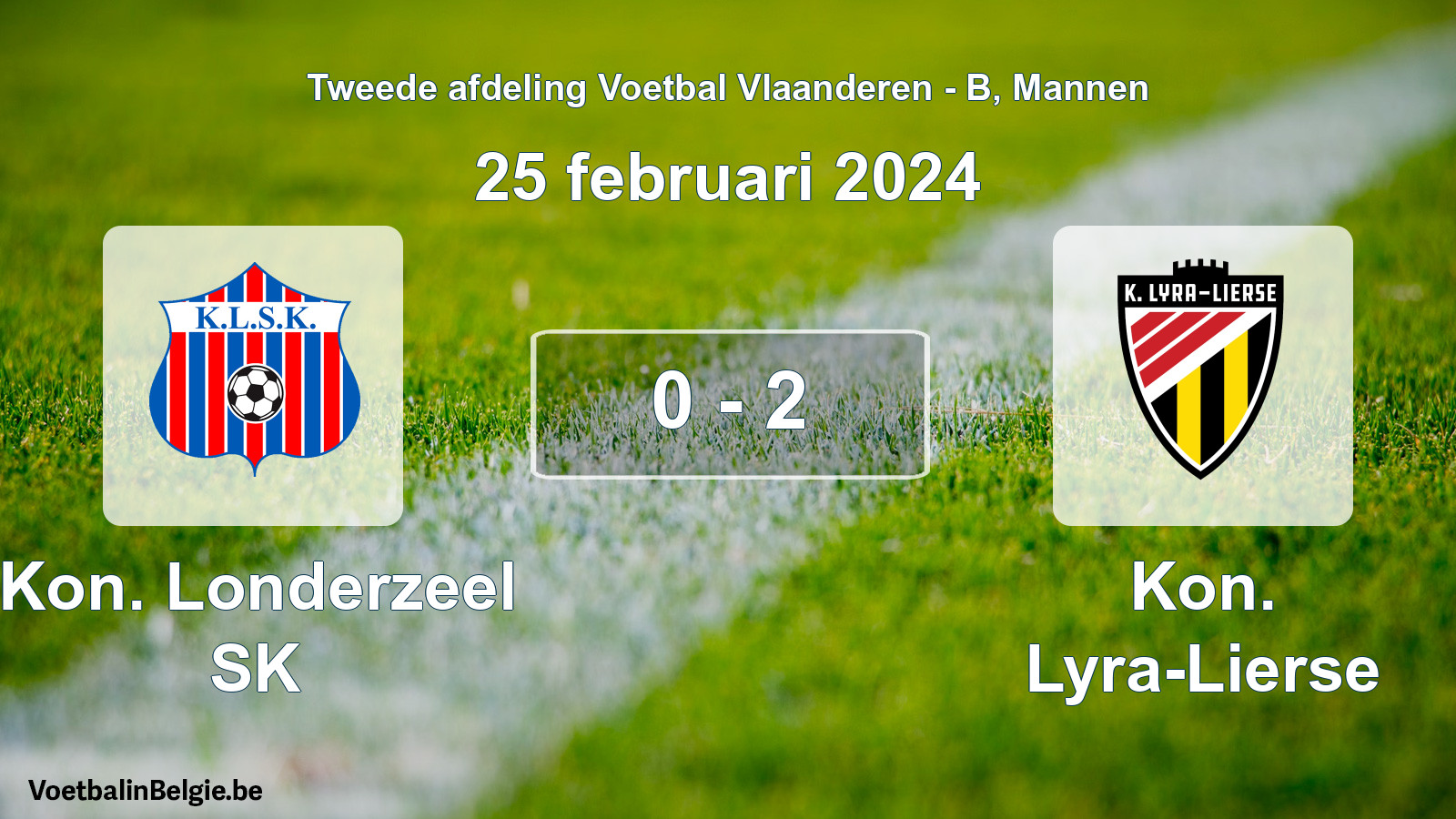 Gespeelde wedstrijd mannenvoetbal: Kon. Londerzeel SK - Kon. Lyra-Lierse 0 - 2 (25 februari 2024)