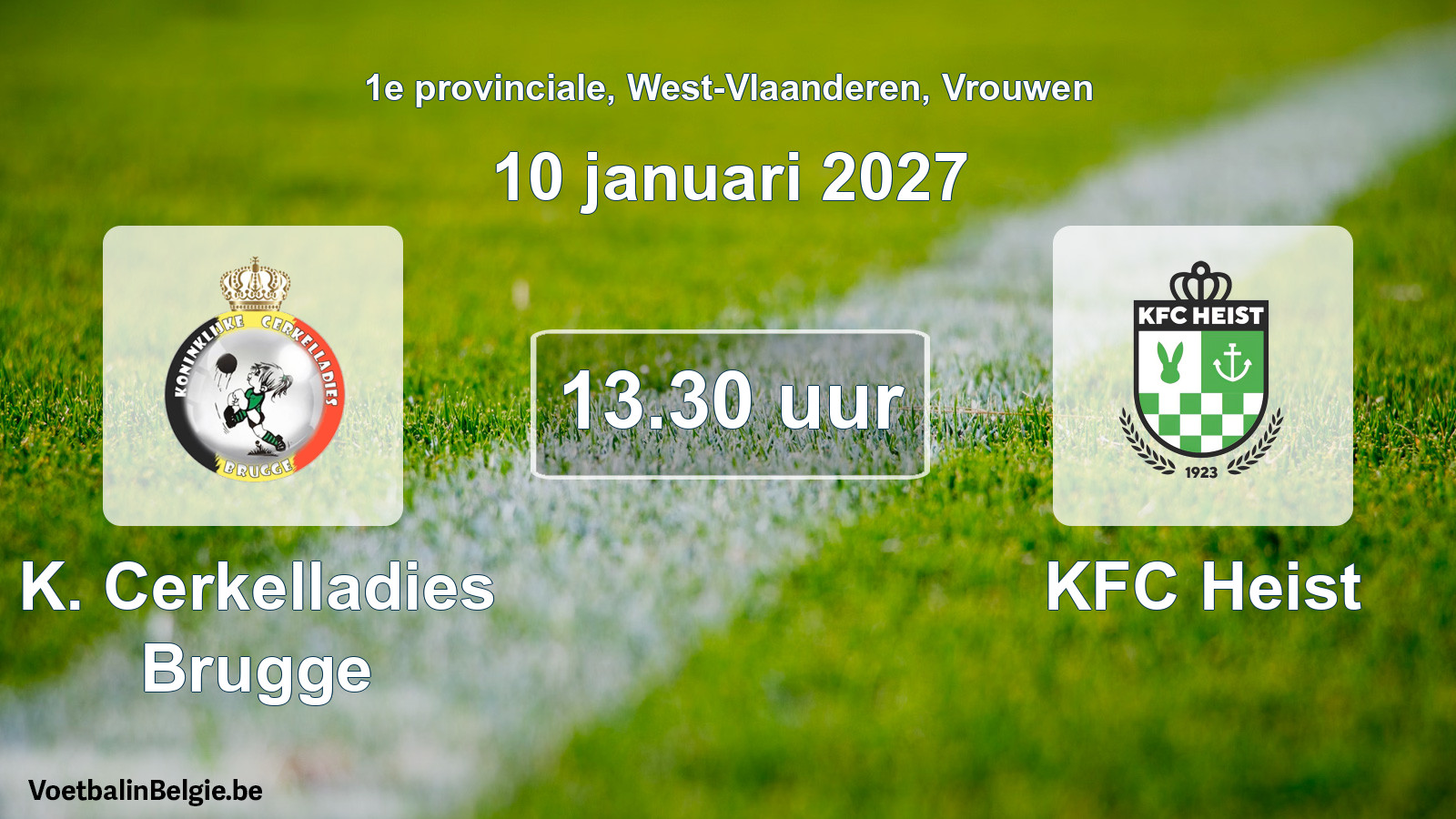 Geplande wedstrijd vrouwenvoetbal: K. Cerkelladies Brugge - KFC Heist (10 januari 2027)
