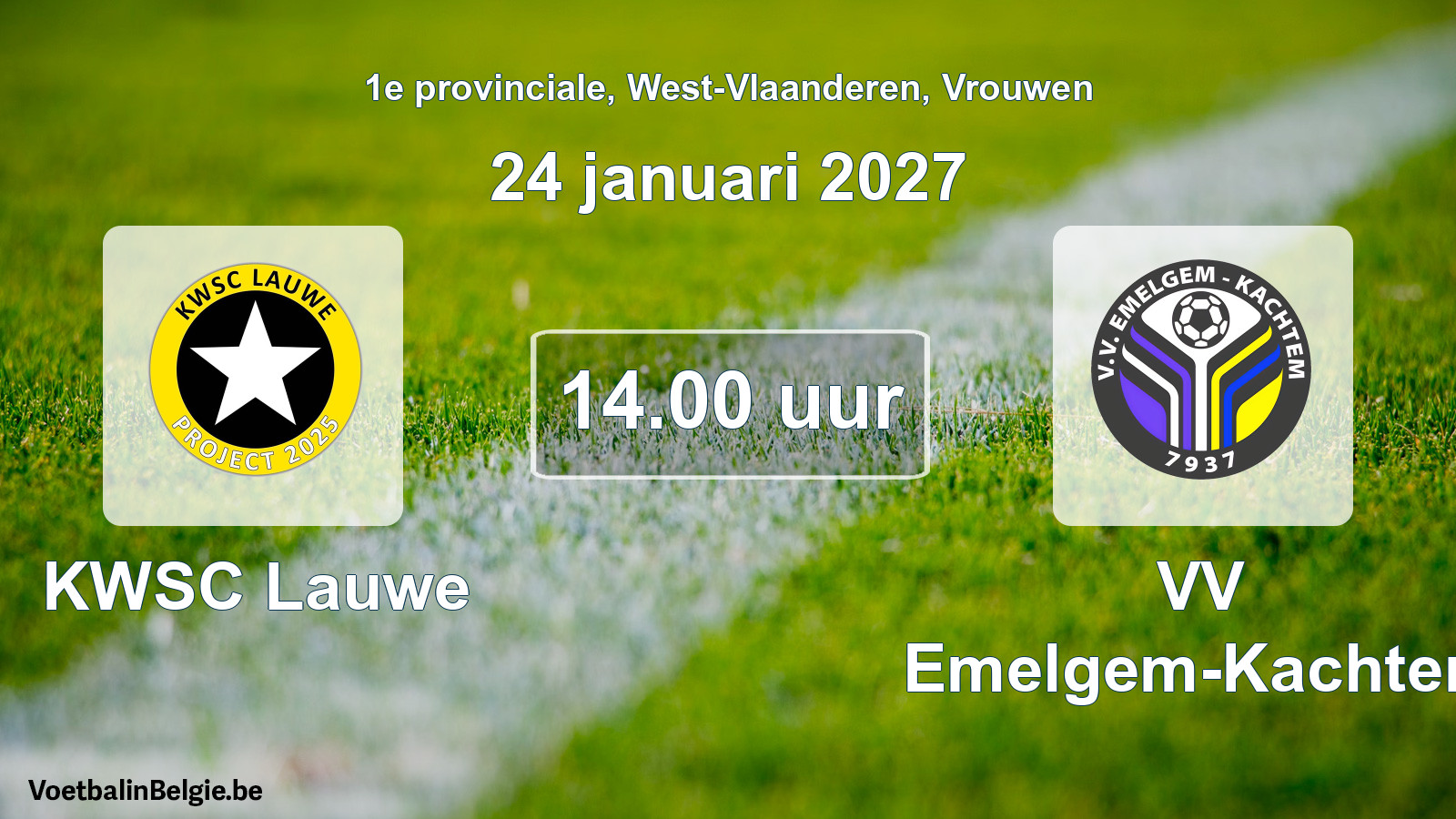 Geplande wedstrijd vrouwenvoetbal: KWSC Lauwe - VV Emelgem-Kachtem (24 januari 2027)