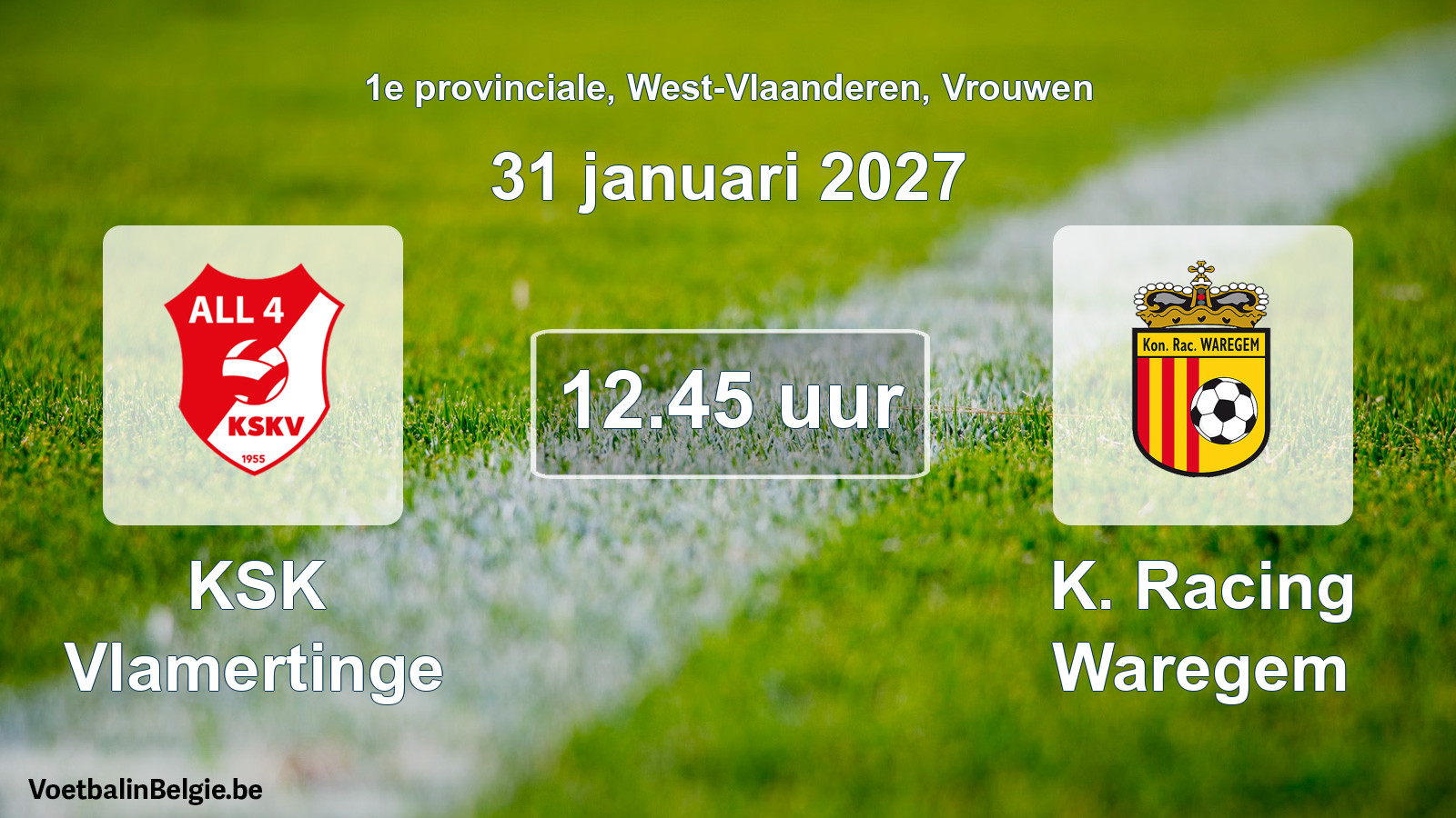 Geplande wedstrijd vrouwenvoetbal: KSK Vlamertinge - K. Racing Waregem (31 januari 2027)