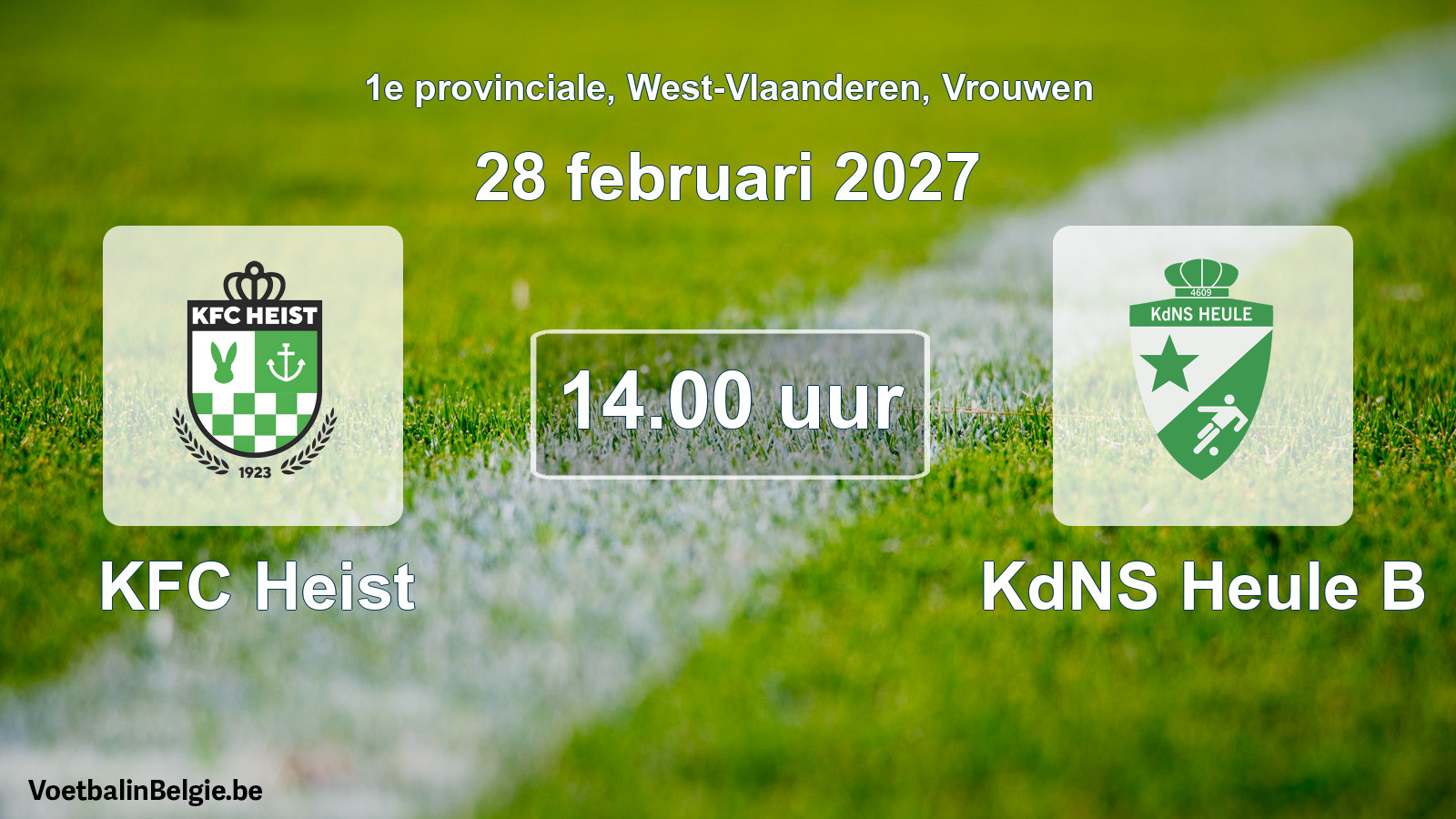 Geplande wedstrijd vrouwenvoetbal: KFC Heist - KdNS Heule B (28 februari 2027)