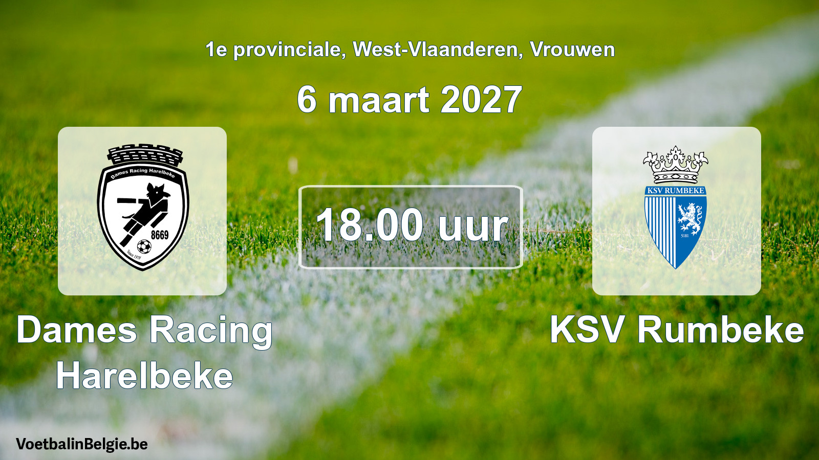 Geplande wedstrijd vrouwenvoetbal: Dames Racing Harelbeke - KSV Rumbeke (6 maart 2027)