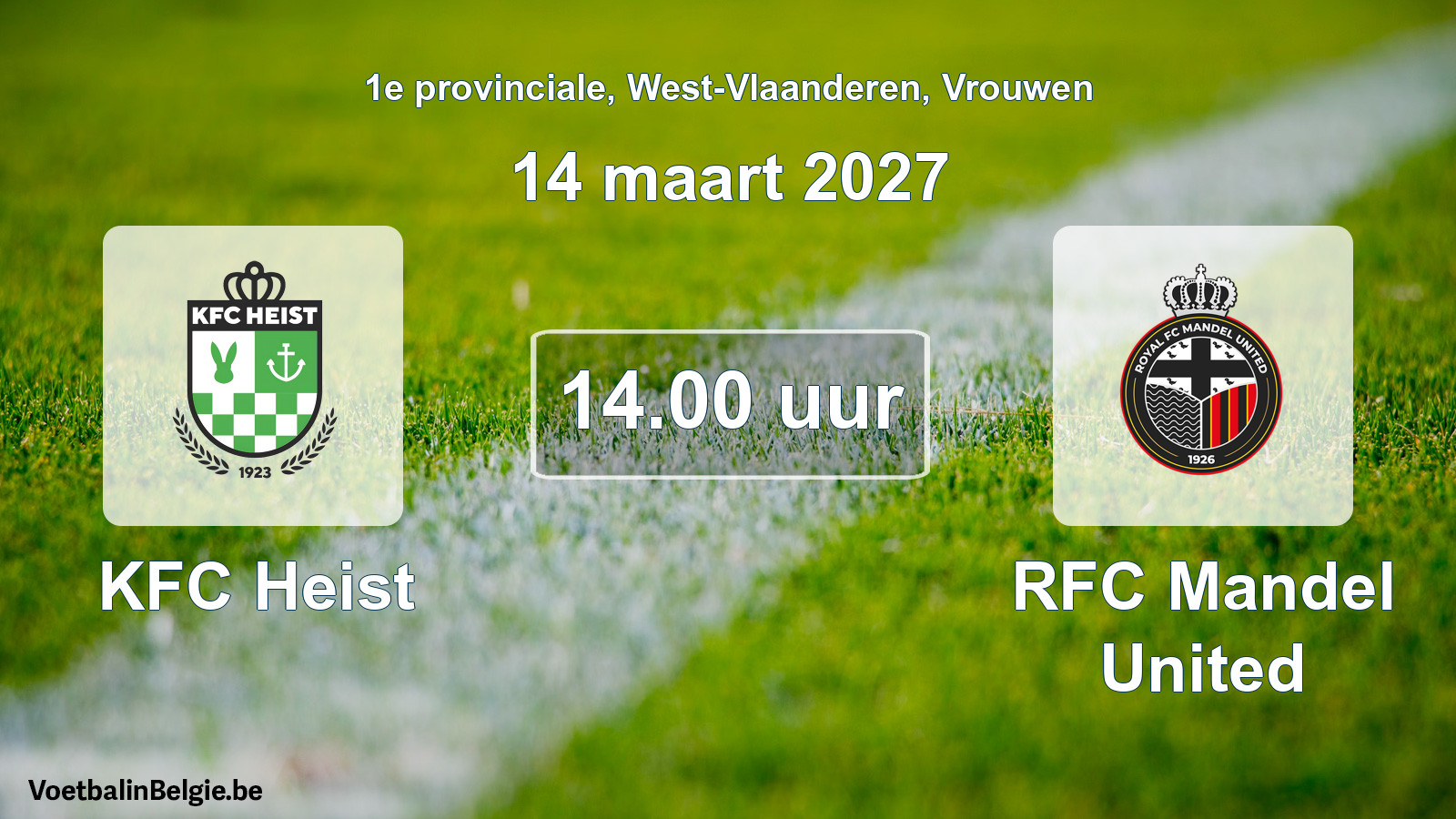 Geplantes Spiel frauen-Fußball: KFC Heist - RFC Mandel United (14 März 2027)
