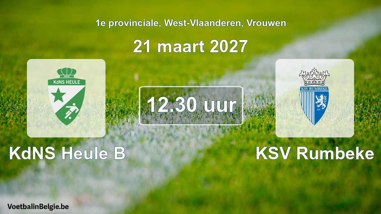 Geplande wedstrijd vrouwenvoetbal: KdNS Heule B - KSV Rumbeke (21 maart 2027)
