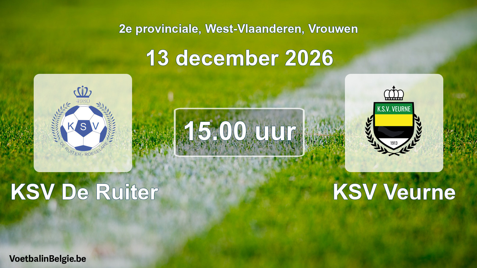 Geplande wedstrijd vrouwenvoetbal: KSV De Ruiter - KSV Veurne (13 december 2026)