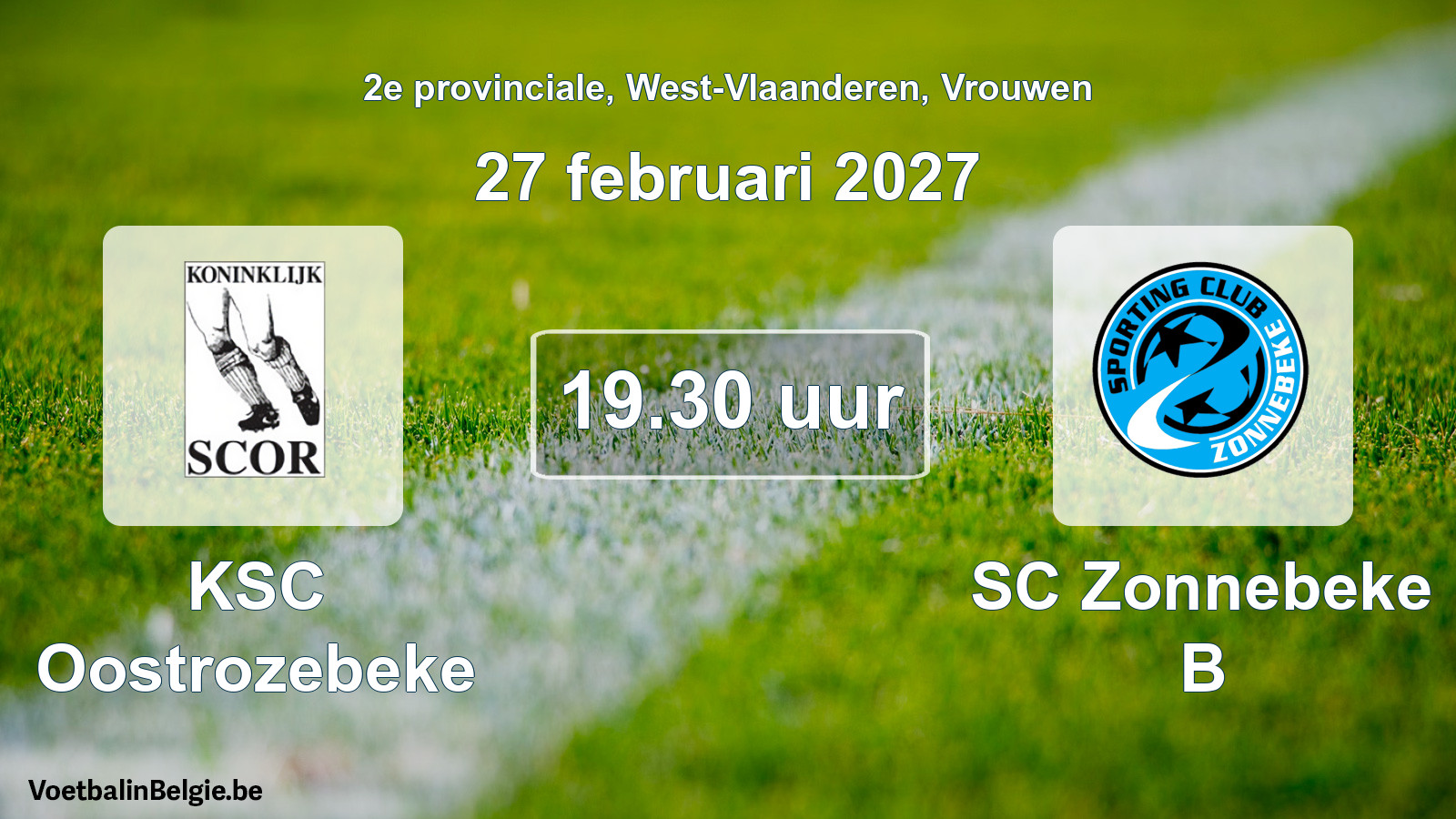 Geplande wedstrijd vrouwenvoetbal: KSC Oostrozebeke - SC Zonnebeke B (27 februari 2027)