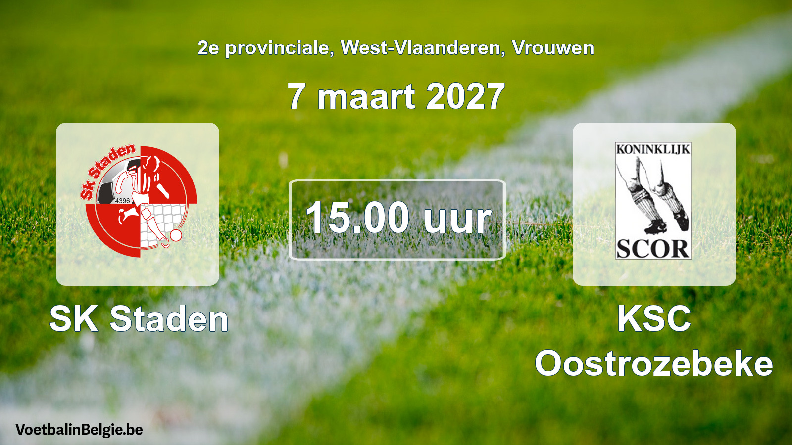 Geplande wedstrijd vrouwenvoetbal: SK Staden - KSC Oostrozebeke (7 maart 2027)