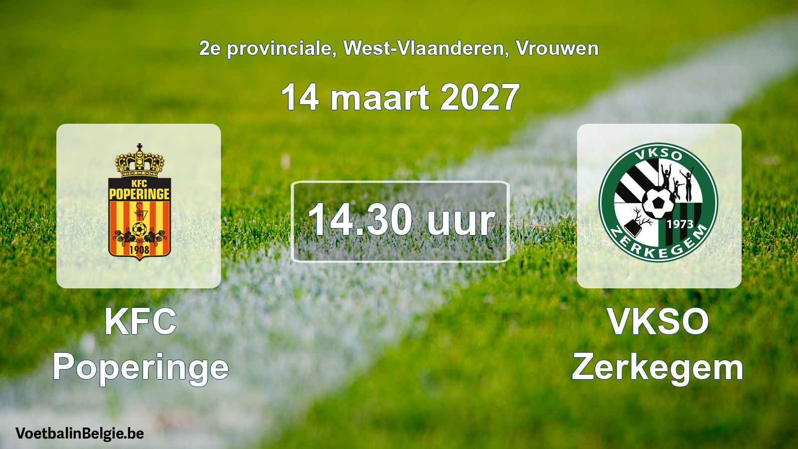 Geplande wedstrijd vrouwenvoetbal: KFC Poperinge - VKSO Zerkegem (14 maart 2027)