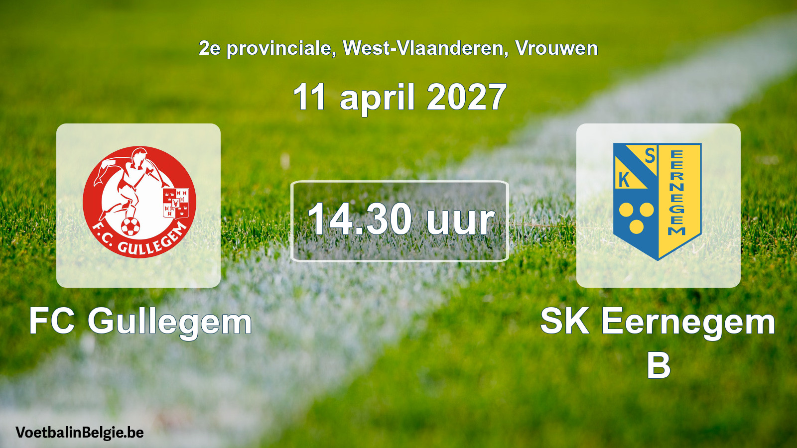 Geplande wedstrijd vrouwenvoetbal: FC Gullegem - SK Eernegem B (11 april 2027)