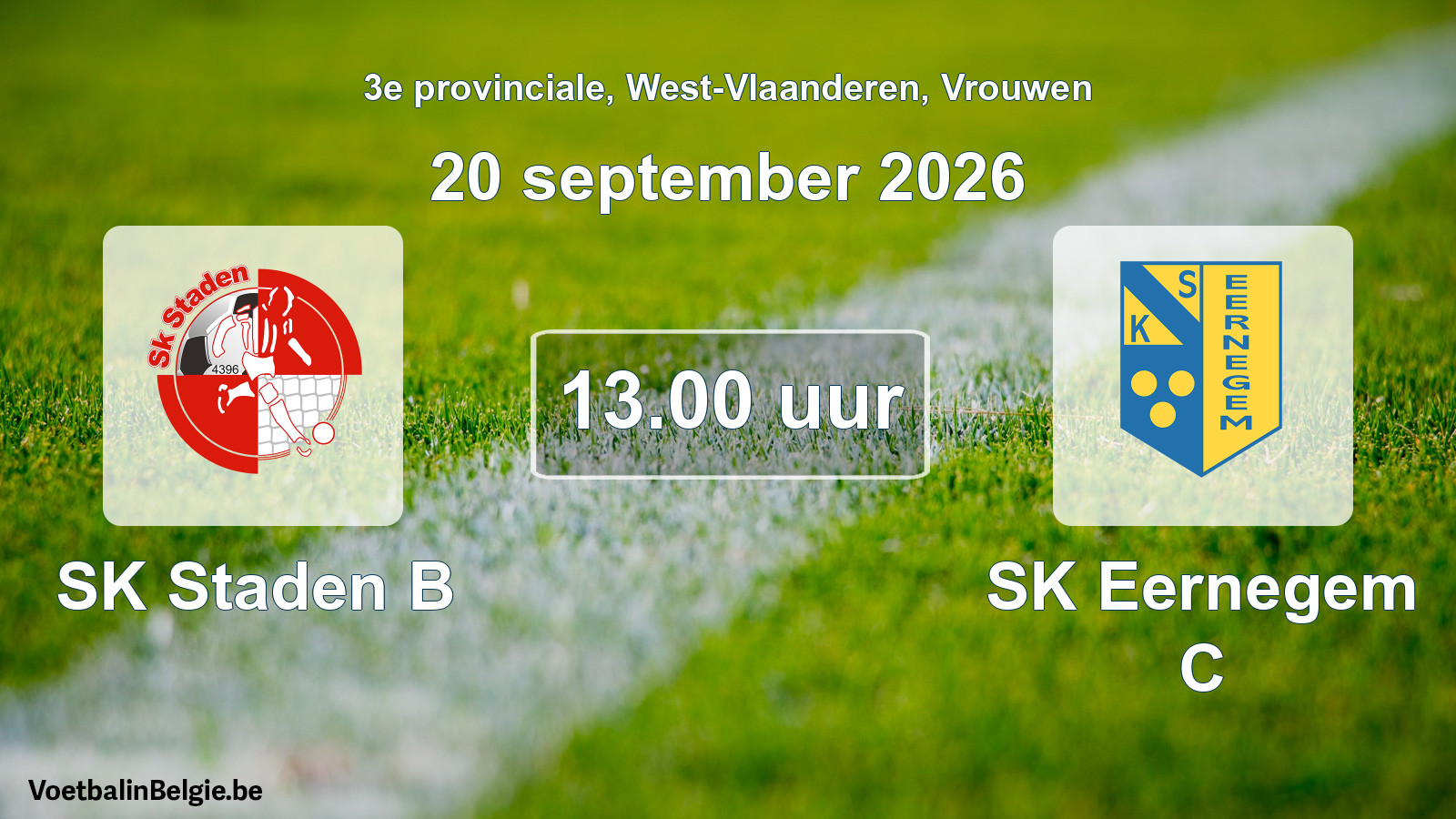 Geplande wedstrijd vrouwenvoetbal: SK Staden B - SK Eernegem C (20 september 2026)