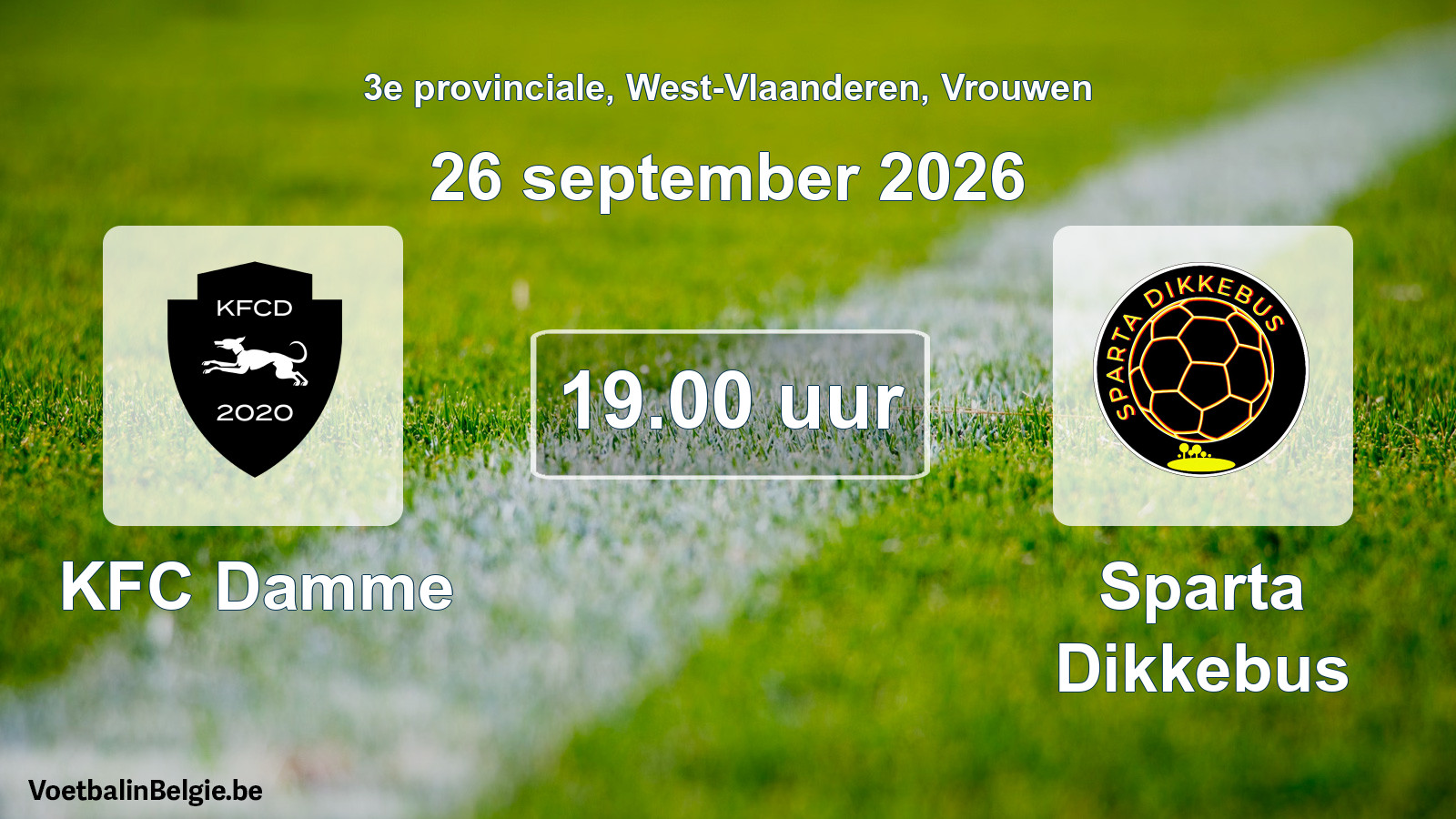 Geplande wedstrijd vrouwenvoetbal: KFC Damme - Sparta Dikkebus (26 september 2026)