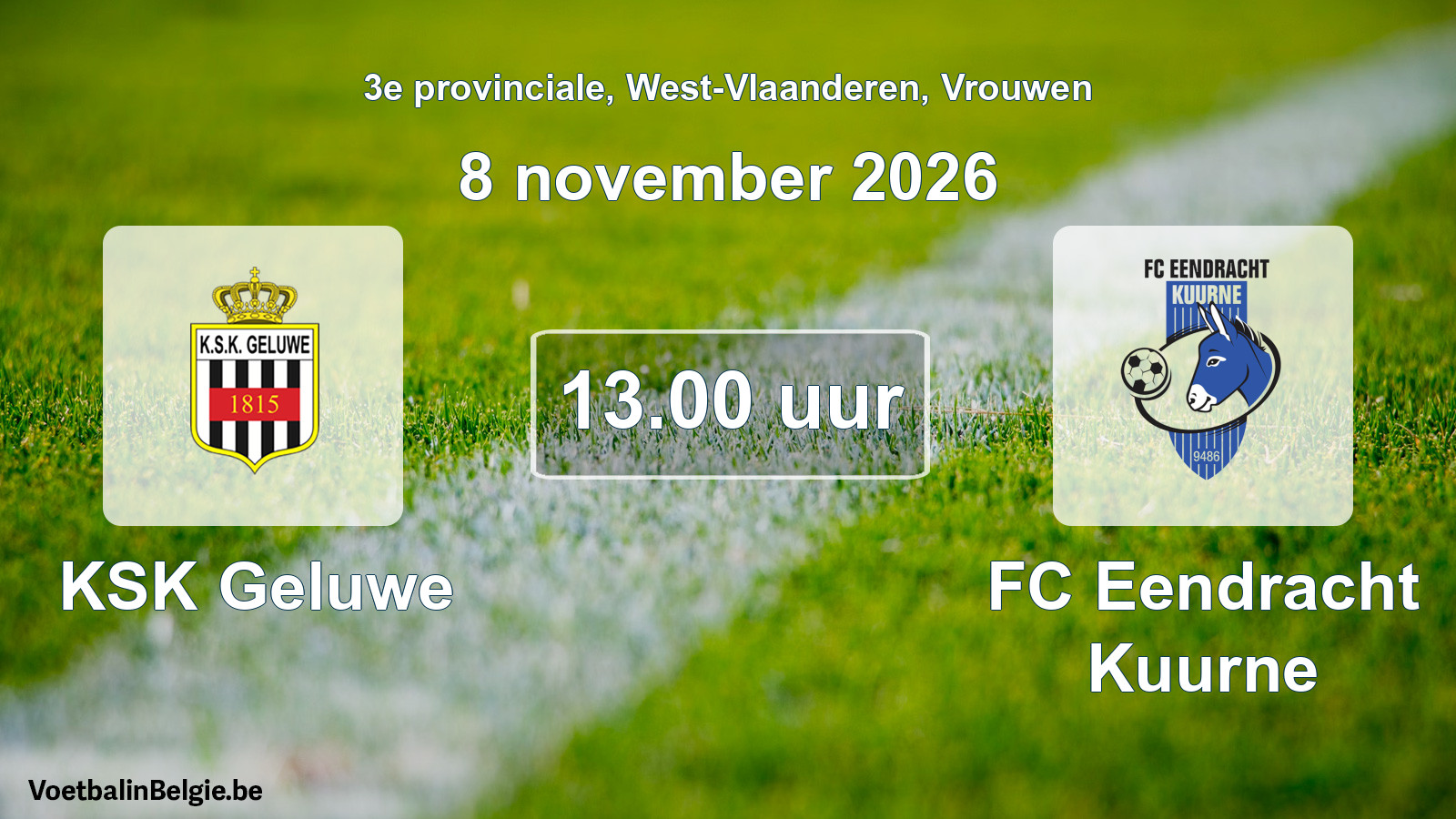 Geplande wedstrijd vrouwenvoetbal: KSK Geluwe - FC Eendracht Kuurne (8 november 2026)