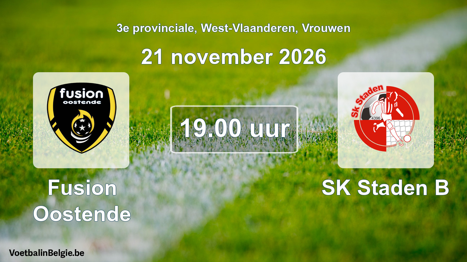 Geplande wedstrijd vrouwenvoetbal: Fusion Oostende - SK Staden B (21 november 2026)