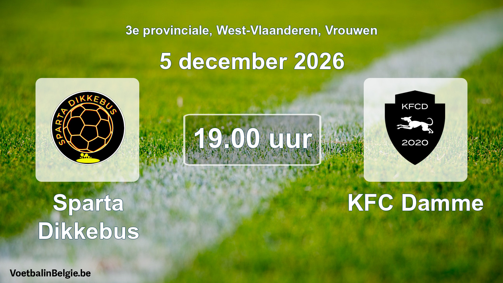 Geplande wedstrijd vrouwenvoetbal: Sparta Dikkebus - KFC Damme (5 december 2026)