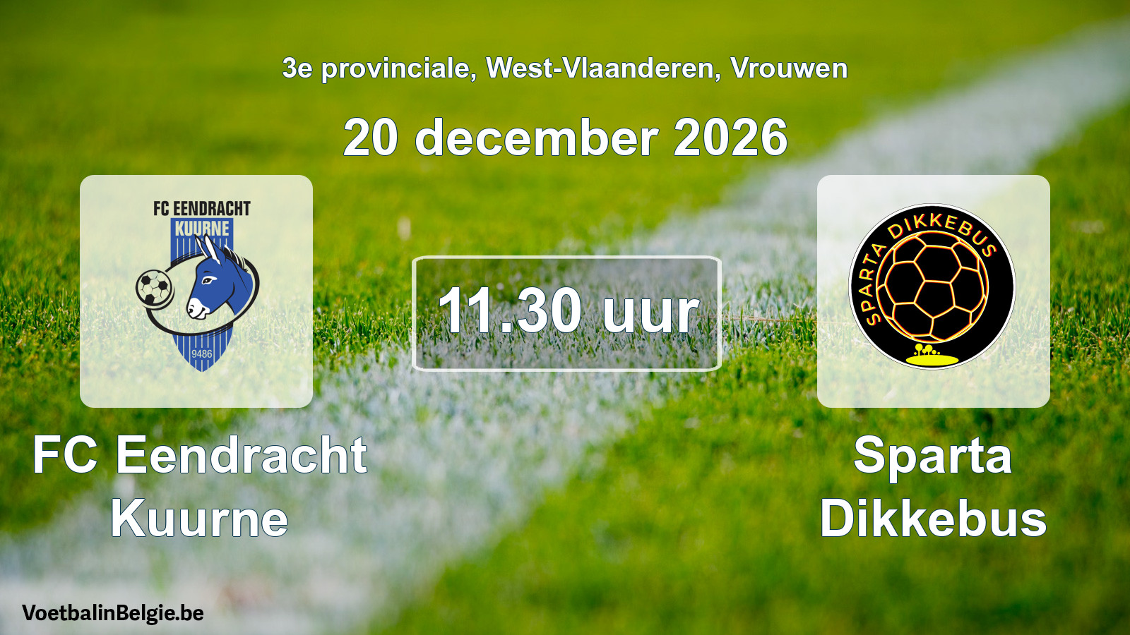 Geplande wedstrijd vrouwenvoetbal: FC Eendracht Kuurne - Sparta Dikkebus (20 december 2026)