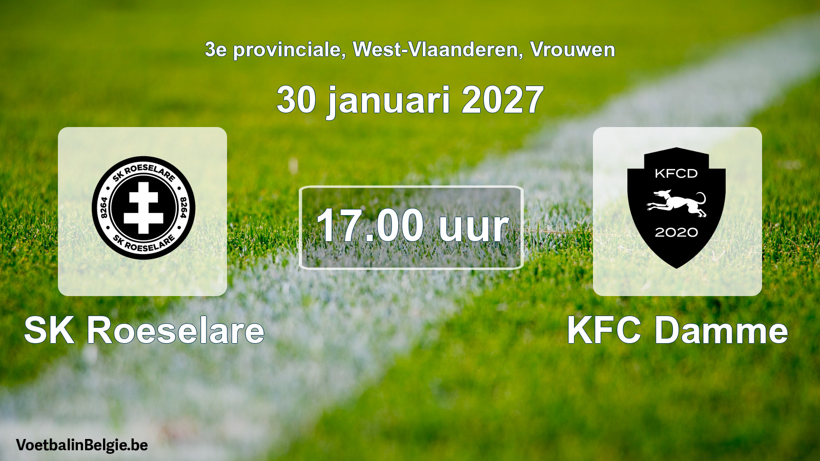 Geplande wedstrijd vrouwenvoetbal: SK Roeselare - KFC Damme (30 januari 2027)