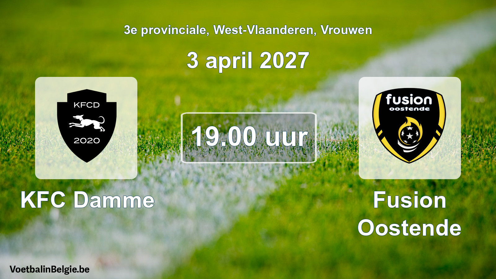 Geplande wedstrijd vrouwenvoetbal: KFC Damme - Fusion Oostende (3 april 2027)