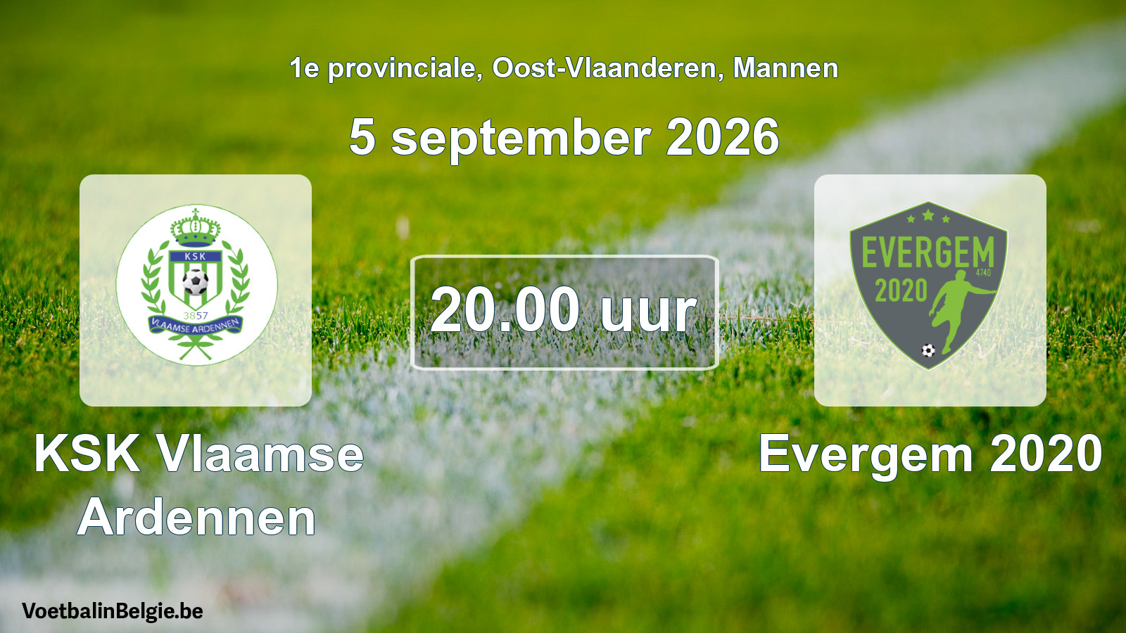 Geplande wedstrijd mannenvoetbal: KSK Vlaamse Ardennen - Evergem 2020 (5 september 2026)