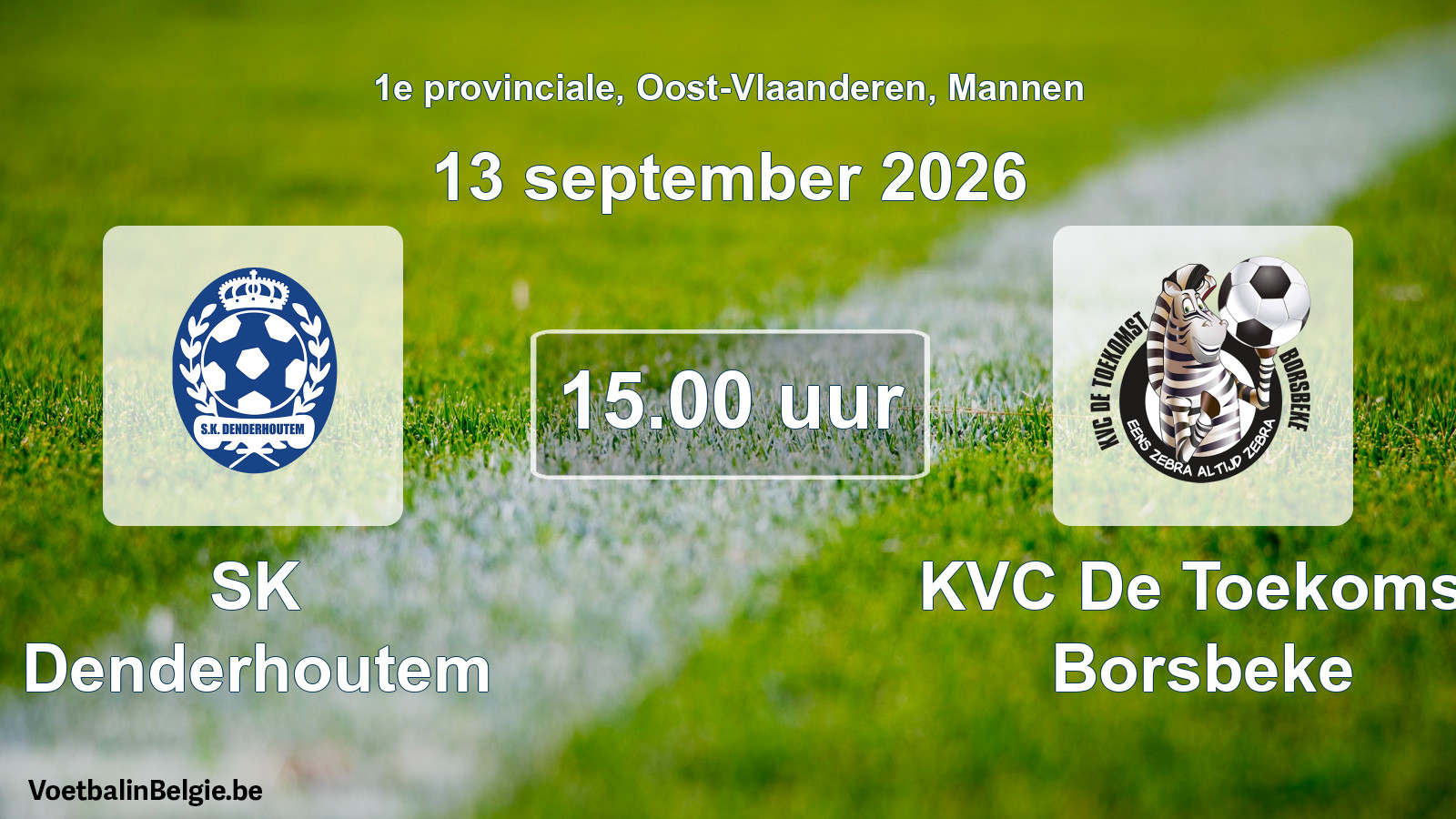 Geplande wedstrijd mannenvoetbal: SK Denderhoutem - KVC De Toekomst Borsbeke (13 september 2026)