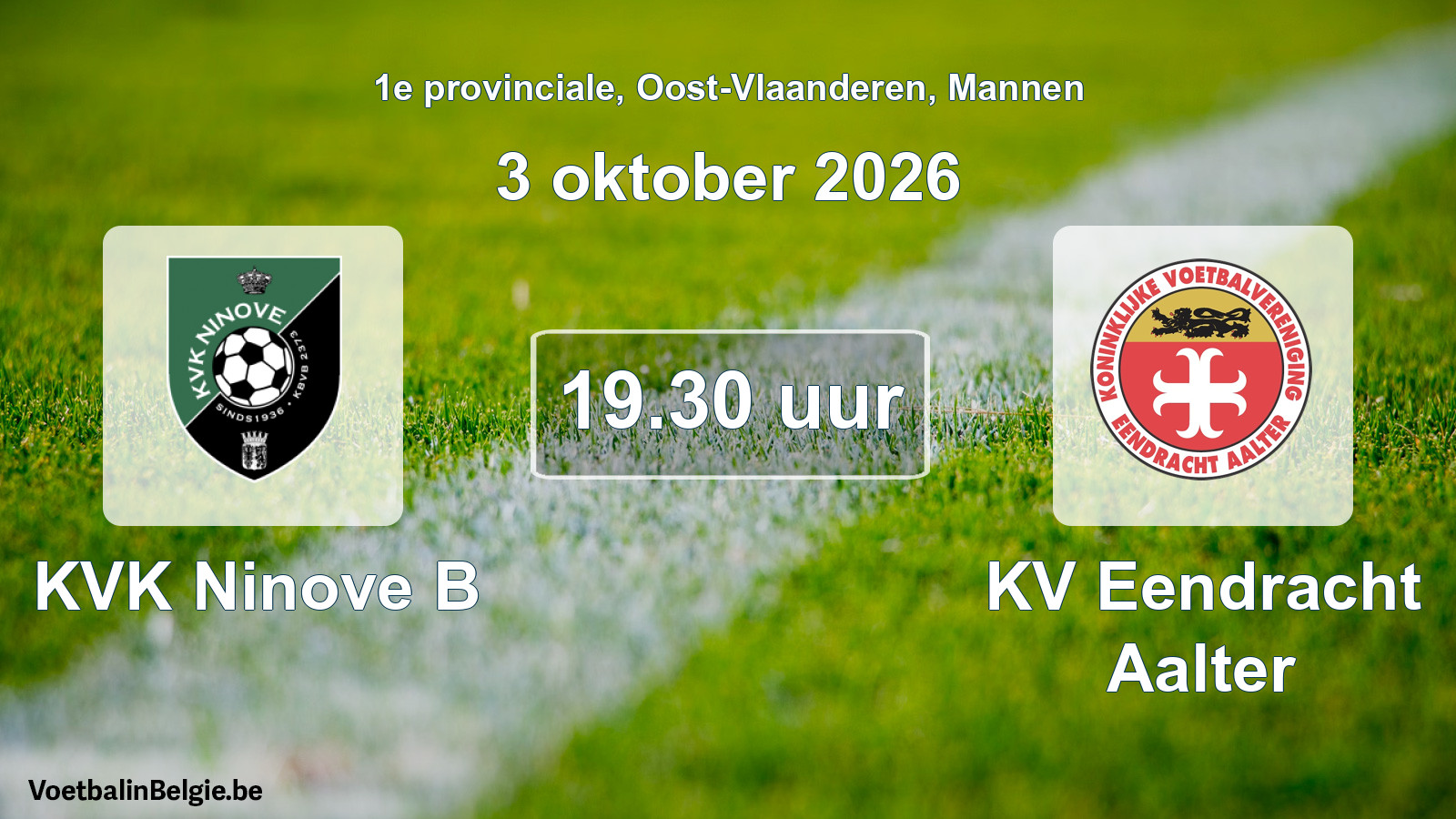 Geplande wedstrijd mannenvoetbal: KVK Ninove B - KV Eendracht Aalter (3 oktober 2026)