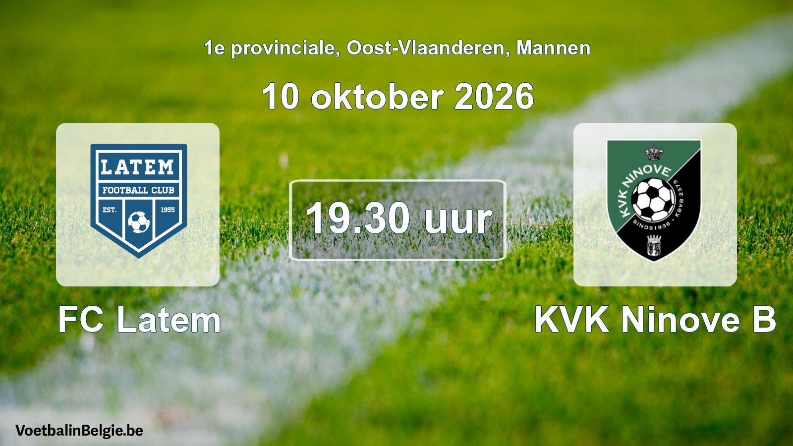 Geplande wedstrijd mannenvoetbal: FC Latem - KVK Ninove B (10 oktober 2026)