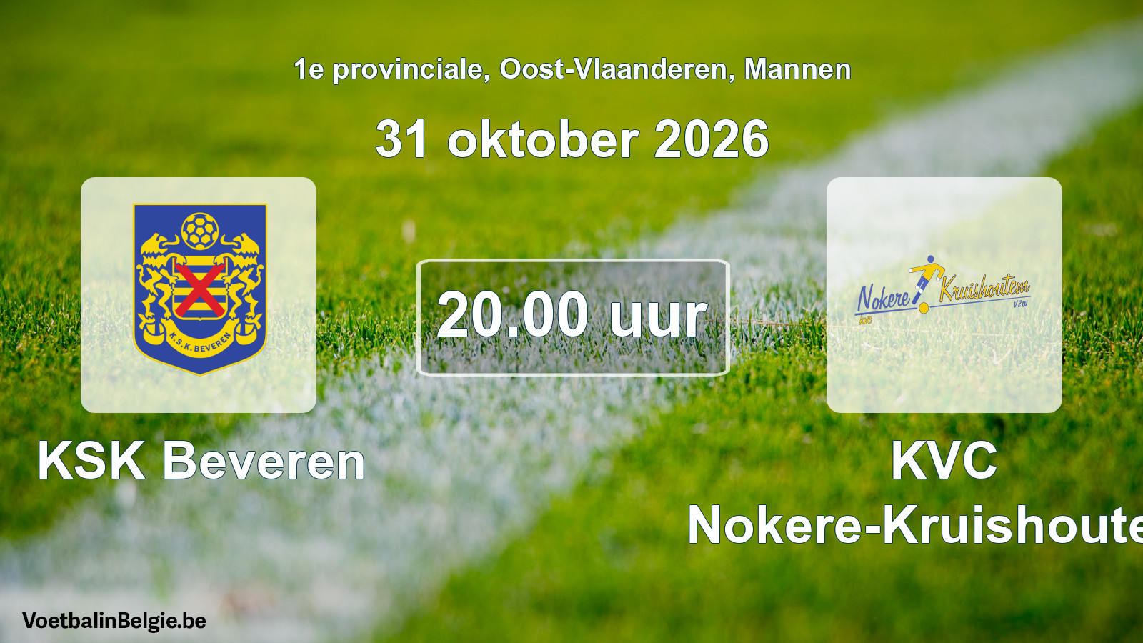 Geplande wedstrijd mannenvoetbal: KSK Beveren - KVC Nokere-Kruishoutem (31 oktober 2026)