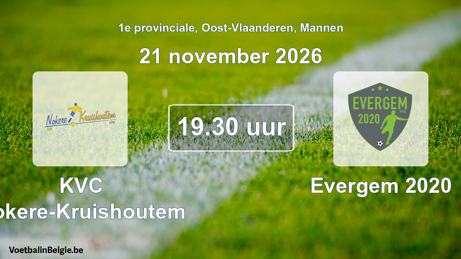 Geplande wedstrijd mannenvoetbal: KVC Nokere-Kruishoutem - Evergem 2020 (21 november 2026)
