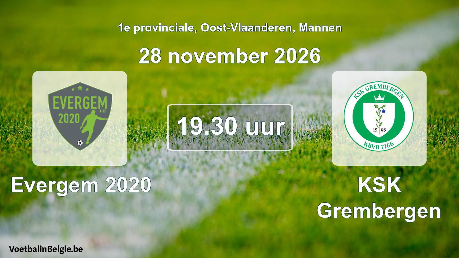 Geplande wedstrijd mannenvoetbal: Evergem 2020 - KSK Grembergen (28 november 2026)
