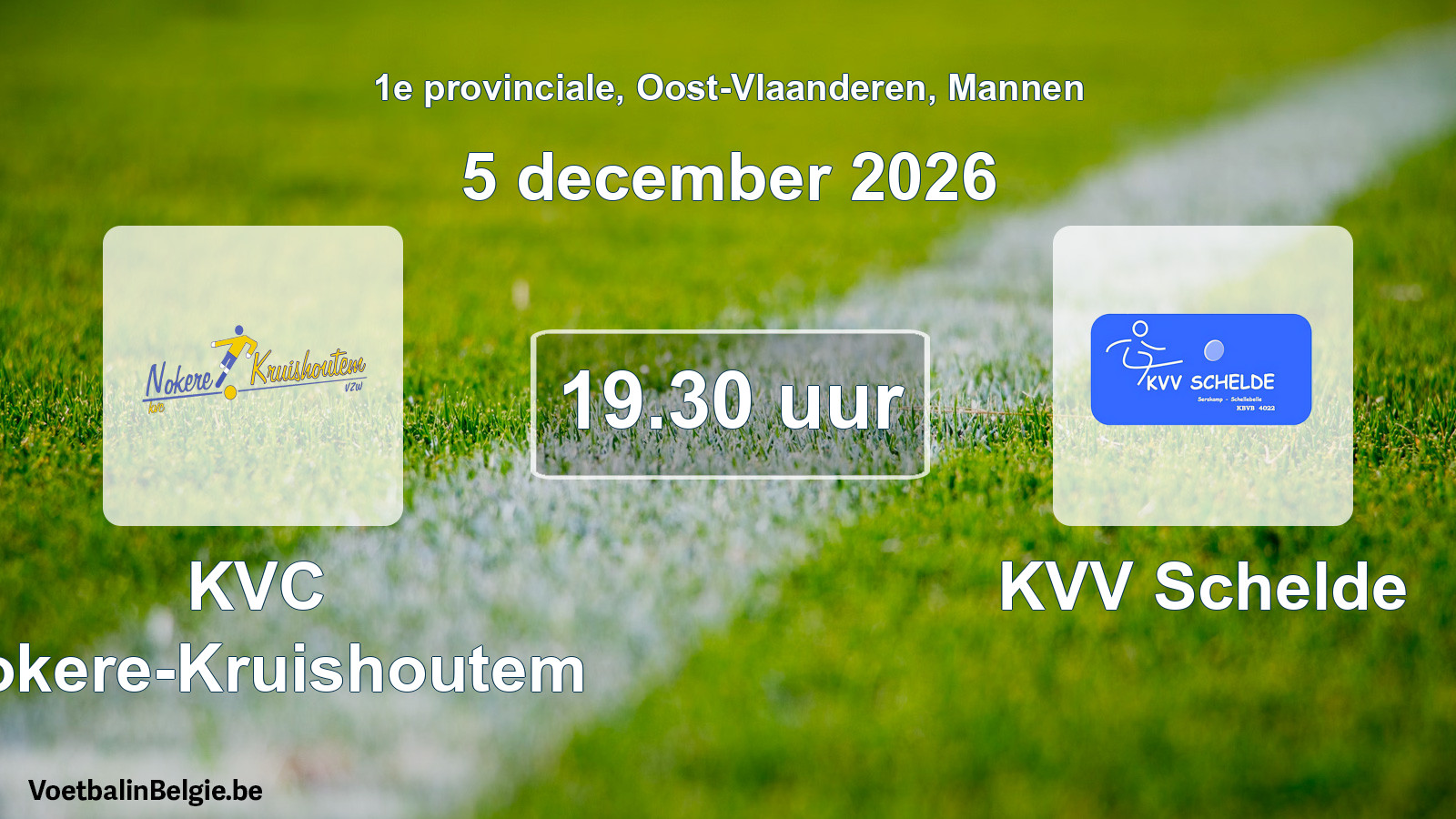 Geplande wedstrijd mannenvoetbal: KVC Nokere-Kruishoutem - KVV Schelde (5 december 2026)