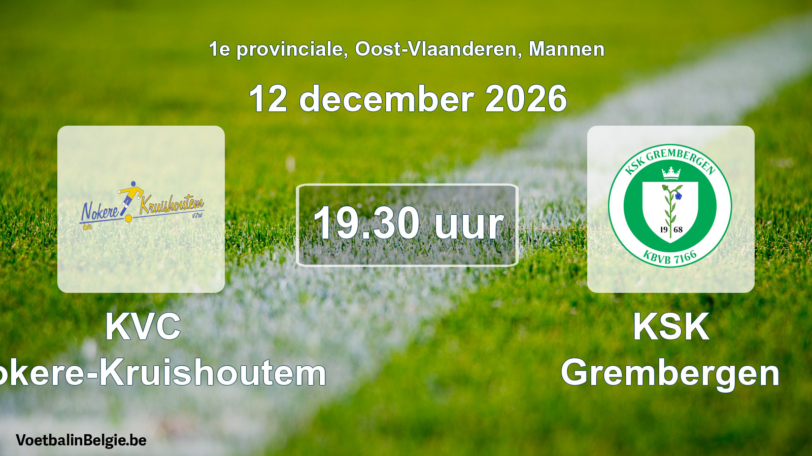 Geplande wedstrijd mannenvoetbal: KVC Nokere-Kruishoutem - KSK Grembergen (12 december 2026)