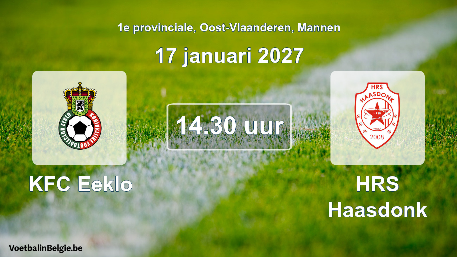 Scheduled match men football: KFC Eeklo - HRS Haasdonk (17 January 2027)