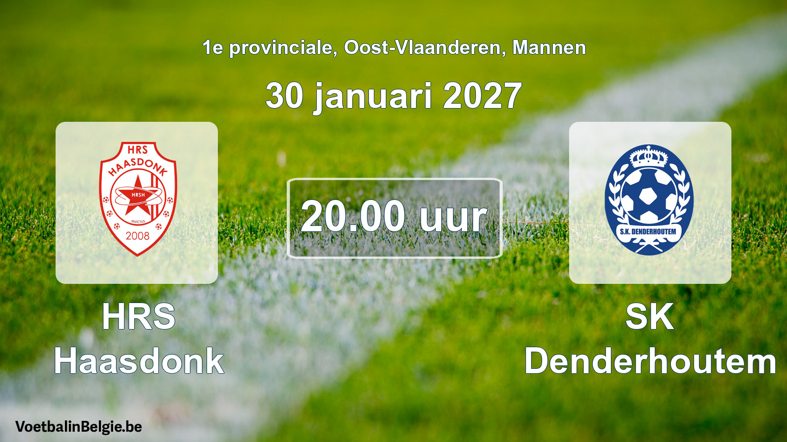 Geplantes Spiel männer-Fußball: HRS Haasdonk - SK Denderhoutem (30 Januar 2027)