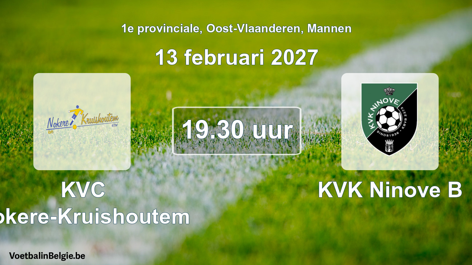 Geplande wedstrijd mannenvoetbal: KVC Nokere-Kruishoutem - KVK Ninove B (13 februari 2027)