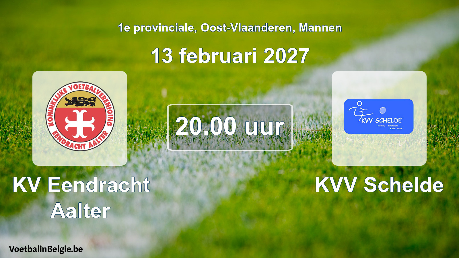 Geplande wedstrijd mannenvoetbal: KV Eendracht Aalter - KVV Schelde (13 februari 2027)
