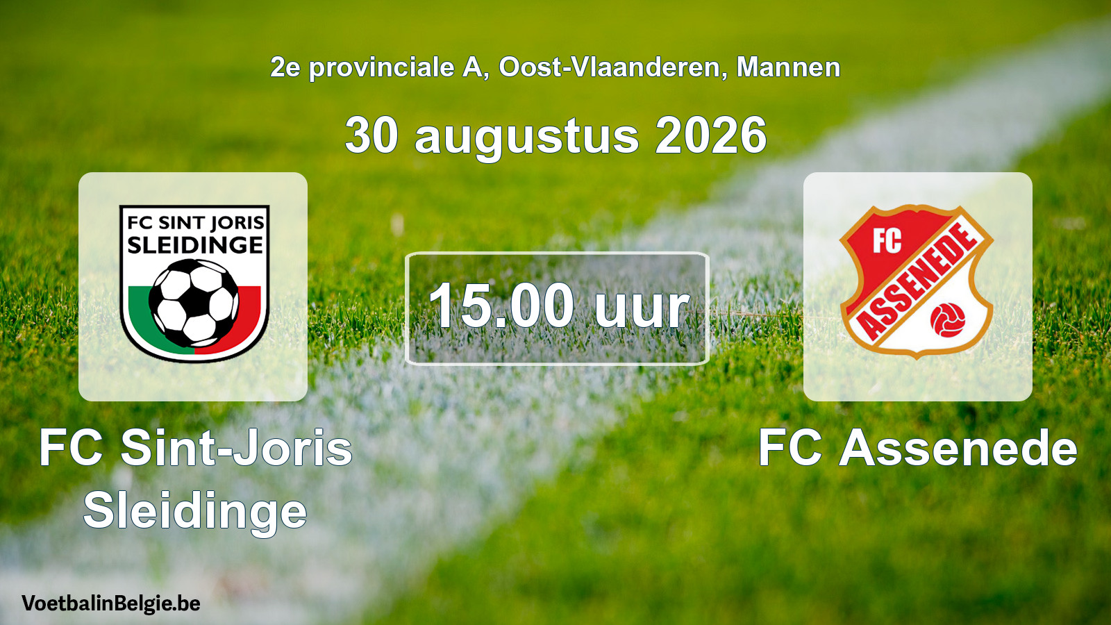 Geplande wedstrijd mannenvoetbal: FC Sint-Joris Sleidinge - FC Assenede (30 augustus 2026)