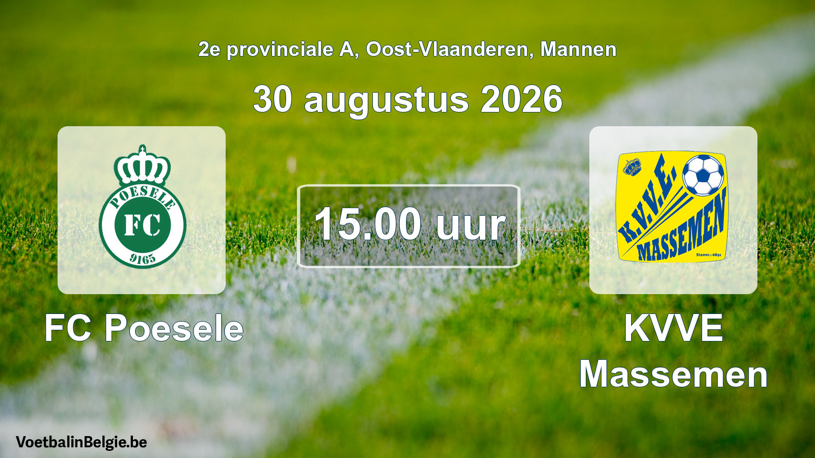 Geplande wedstrijd mannenvoetbal: FC Poesele - KVVE Massemen (30 augustus 2026)