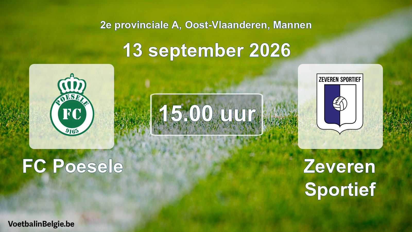 Geplande wedstrijd mannenvoetbal: FC Poesele - Zeveren Sportief (13 september 2026)