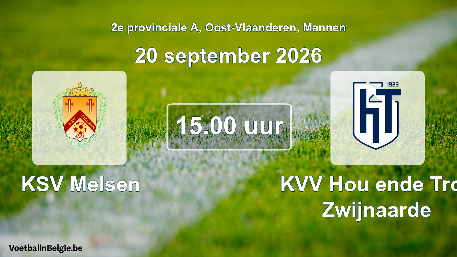 Geplande wedstrijd mannenvoetbal: KSV Melsen - KVV Hou ende Trou Zwijnaarde (20 september 2026)