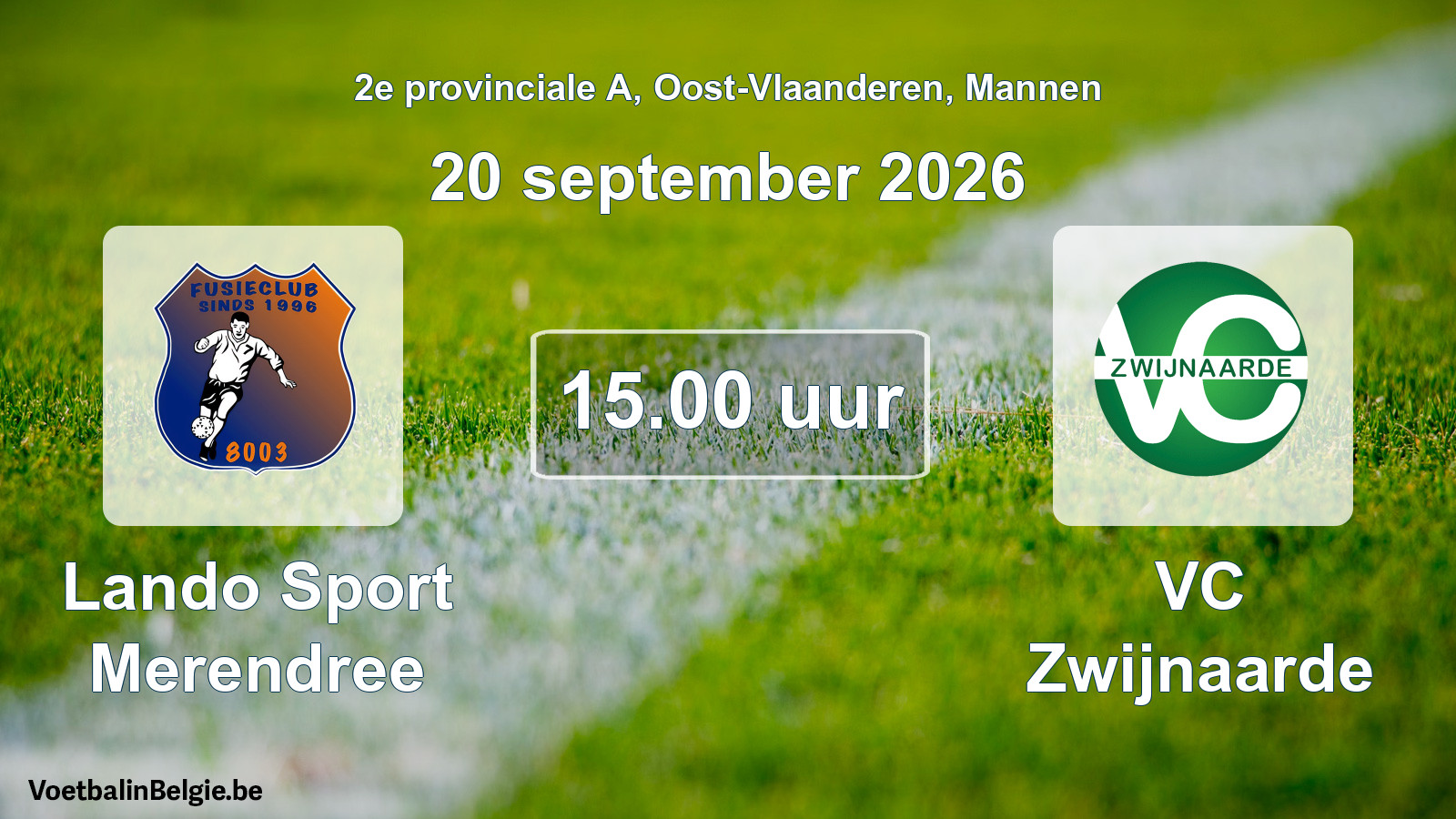 Geplande wedstrijd mannenvoetbal: Lando Sport Merendree - VC Zwijnaarde (20 september 2026)