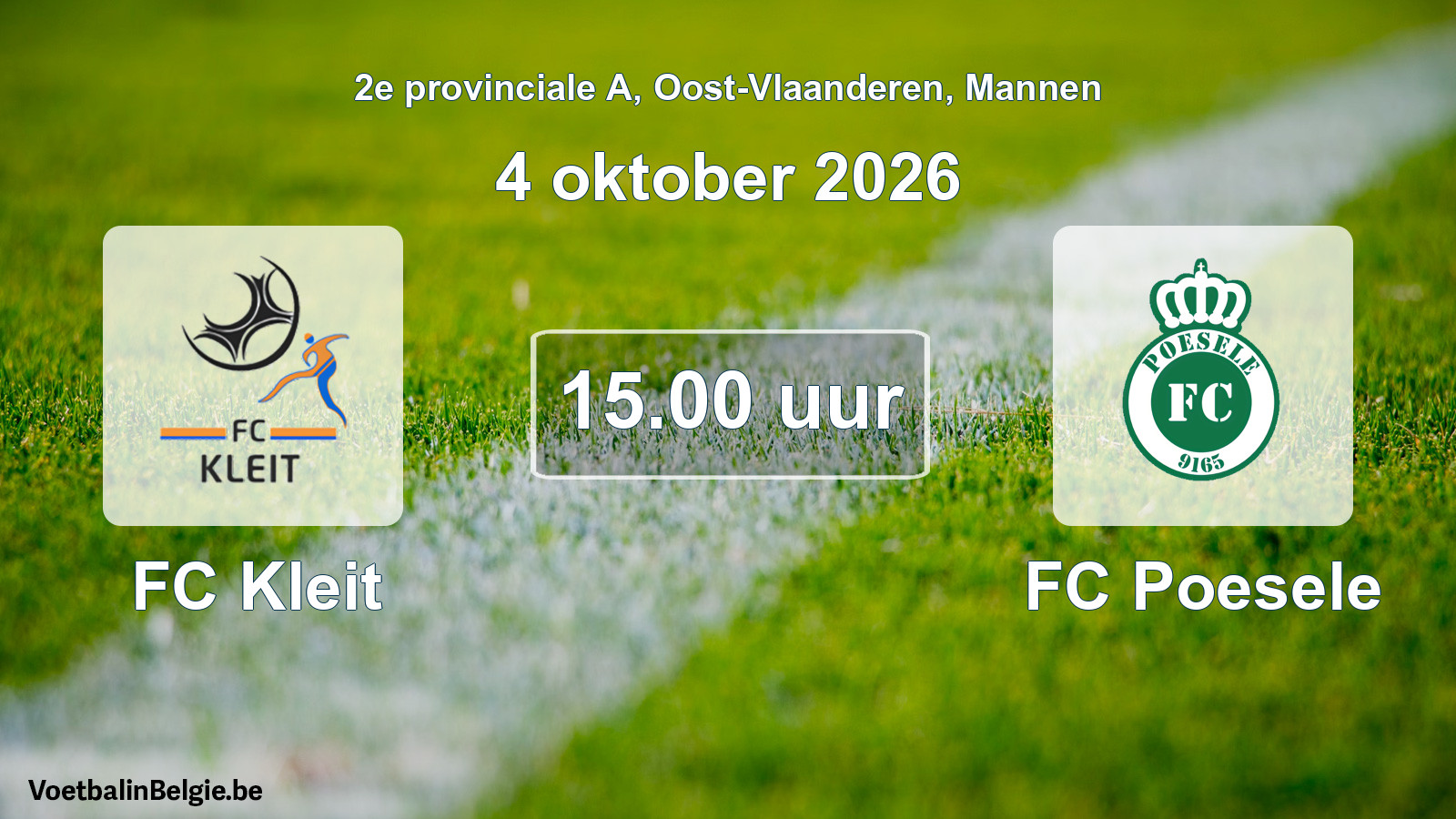 Geplande wedstrijd mannenvoetbal: FC Kleit - FC Poesele (4 oktober 2026)