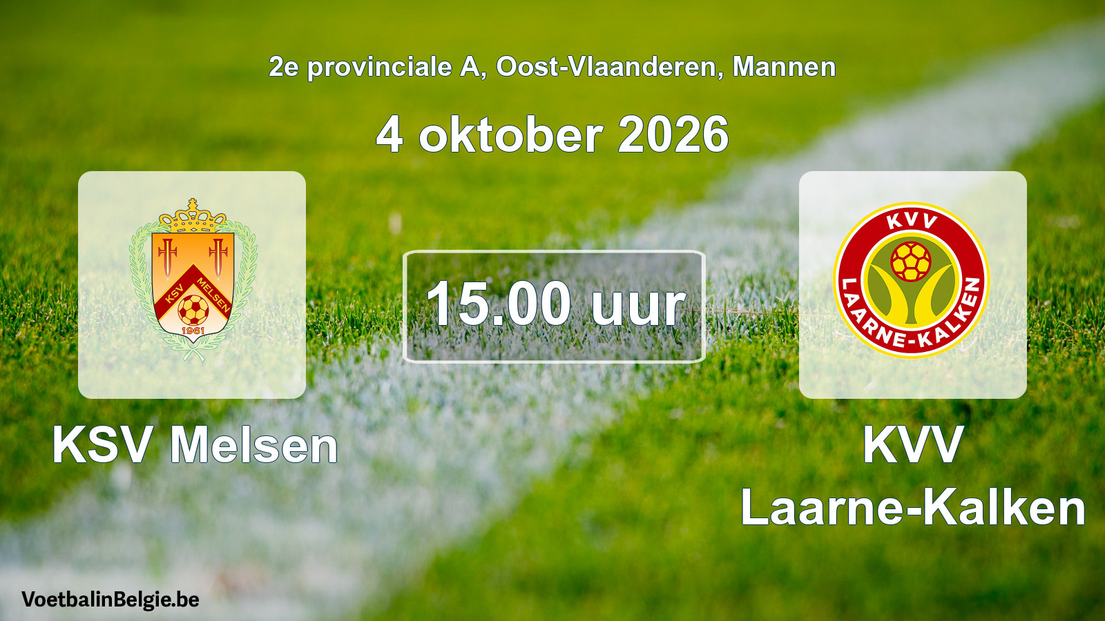 Geplande wedstrijd mannenvoetbal: KSV Melsen - KVV Laarne-Kalken (4 oktober 2026)