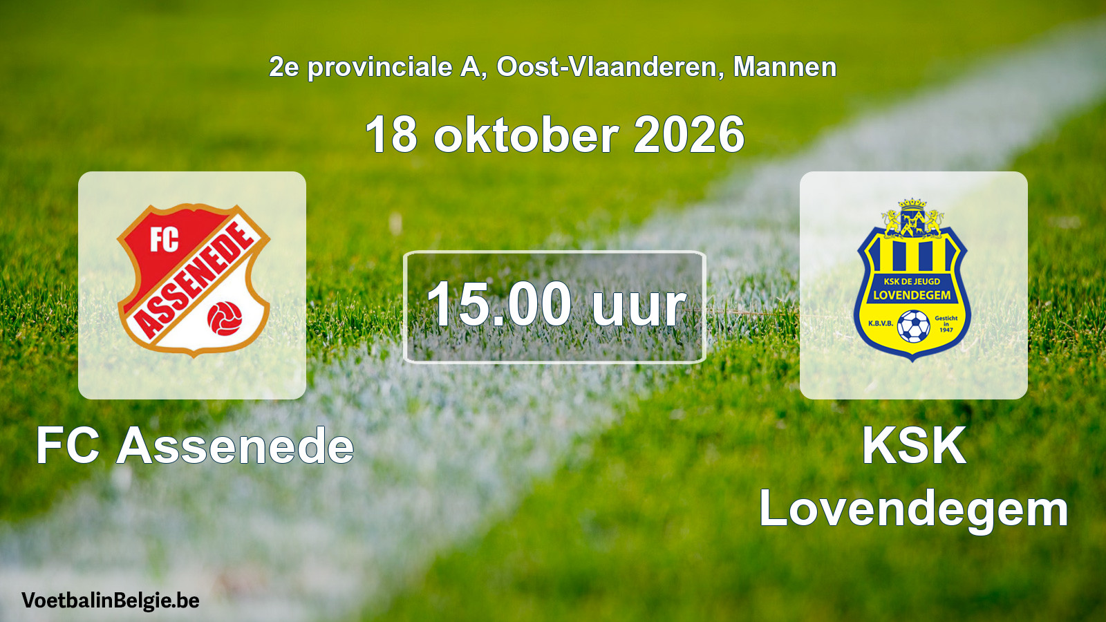 Geplande wedstrijd mannenvoetbal: FC Assenede - KSK Lovendegem (18 oktober 2026)