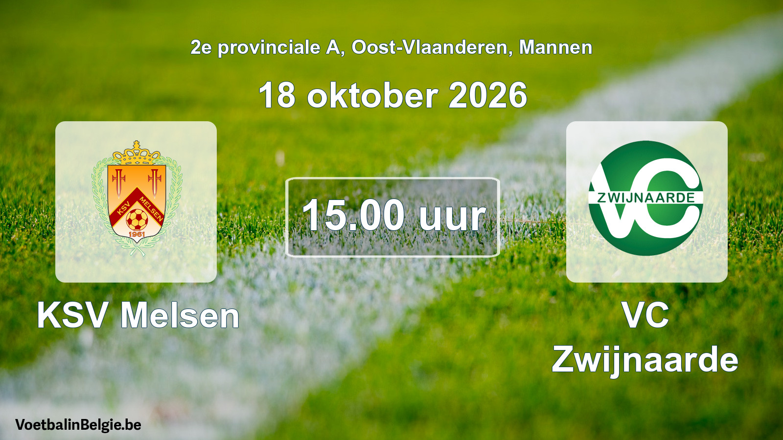 Geplande wedstrijd mannenvoetbal: KSV Melsen - VC Zwijnaarde (18 oktober 2026)