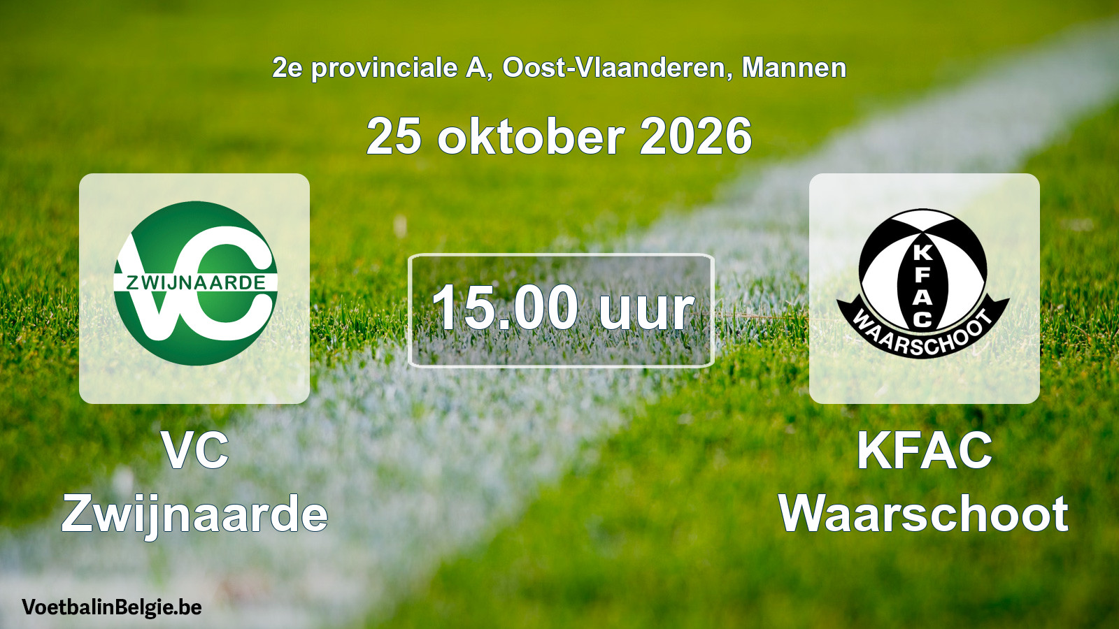 Geplande wedstrijd mannenvoetbal: VC Zwijnaarde - KFAC Waarschoot (25 oktober 2026)