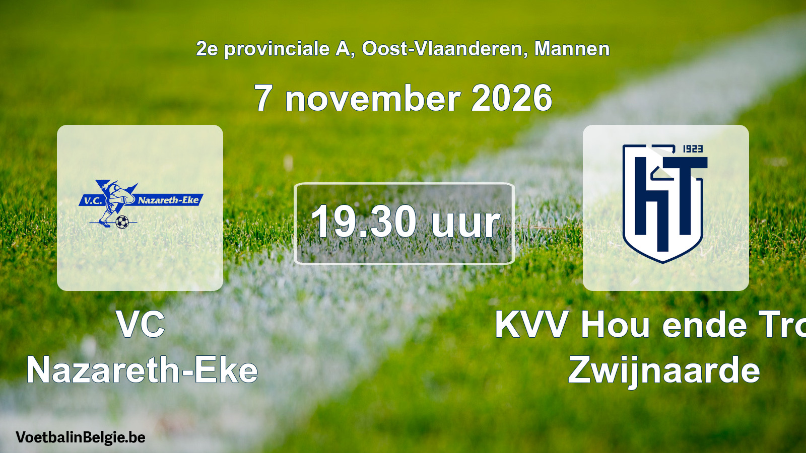 Geplande wedstrijd mannenvoetbal: VC Nazareth-Eke - KVV Hou ende Trou Zwijnaarde (7 november 2026)